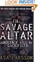 The Savage Altar