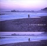 A Espera Remixes ep