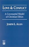 Love and Conflict