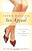 Seven Days to Sex Appeal: How to Be Sexier Without Surgery, Weight Loss, or Cleavage