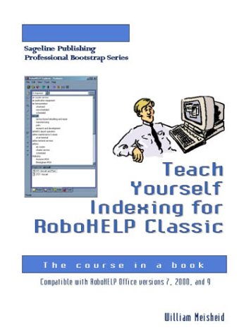 Teach Yourself Indexing for RoboHELP Classic