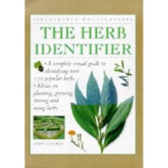 The Herb Identifier: A Complete Visual Guide to Identifying Over 150 Popular Herbs (Illustrated Encyclopedia)