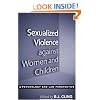 Sexualized Violence against Women and Children: A Psychology and Law Perspective
