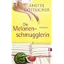 Die Melonenschmugglerin