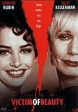 Victim Of Beauty [1991]