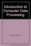 Introduction to computer data processing