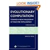 Evolutionary Computation: Toward a New Philosophy of Machine Intelligence, Third Edition (IEEE Press Series on Computational Intelligence)