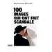 100 images qui ont fait scandale