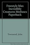 Incredible molluscs