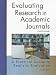 Evaluating Research in Academic Journals: A Practical Guide to Realistic Evaluation