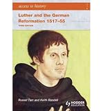 Luther and the German Reformation, 1517-55