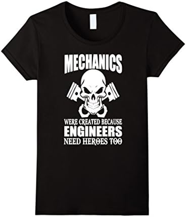 Women's Mechanics Were Created Because Engineers Need Heroes Too! Large Black