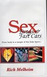 Sex, Drugs & Fast Cars