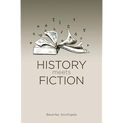 History Meets Fiction (History: Concepts,Theories and Practice)