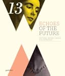 Echoes of the Future Rational Graphic...