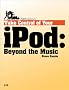 Take Control of Your iPod: Beyond the Music