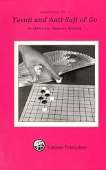 Tesuji and Anti-Suji of Go (Sakata series)