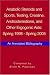 Anabolic Steroids And Sports, Testing, Creatine, Androstenedione, And Other Ergogenic AIDS: Spring 1998-spring 2005: An Annotated Bibliography