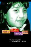Higher Order Thinking Skills: Challenging All Students to Achieve (The Nutshell Series)