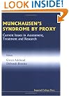 Munchausen's Syndrome by Proxy: Current Issues in Assessment (Medical Science)