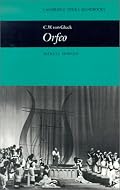 C. W. von Gluck: Orfeo (Cambridge Opera Handbooks)