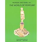 Click here to buy The World of Perfume: Perfume Bottle Auction 15 by  Monsen and Baer.