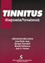 Tinnitus: Diagnosis/Treatment