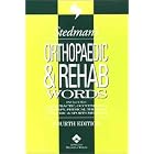 Click here to buy Stedman's Orthopaedic and Rehab Words: With Podiatry, Chiropractic, Physical... by Stedman's.