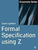 Formal Specification Using Z (Computer Science)