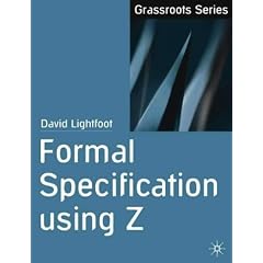 Formal Specification using Z (Grassroots)