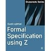 Formal Specification using Z (Grassroots)