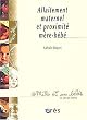 Allaitement maternel et proximit� m�re-b�b�