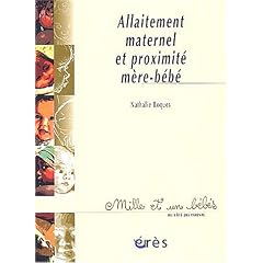 Allaitement maternel et proximit� m�re-b�b�