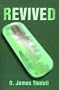 Revived