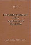 Futures-Spreads und saisonales Trading