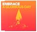 A Glorious Day: Live in Leeds