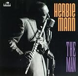 Revue Herbie Mann  / The Man
