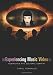 Experiencing Music Video: Aesthetics and Cultural Context
