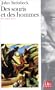 Des souris et des hommes ( Texte int�gral + Dossier )