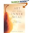 Art of the Inner Meal: Eating as a Spiritual Path
