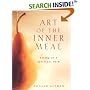 Art of the Inner Meal: Eating as a Spiritual Path