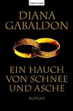 Highland-Saga: Ein Hauch von Schnee und Asche: Bd 6 - Diana Gabaldon