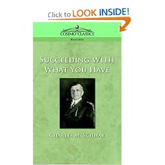Succeeding With What You Have
