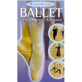 Ballet Class For Adult Beginners [VHS]