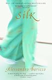 Silk (Vintage International)