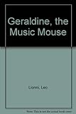 Geraldine, the music mouse