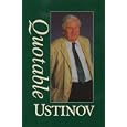 Quotable Ustinov