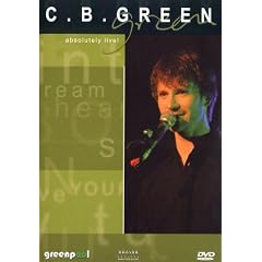 C.B. Green - Absolutely Live
