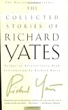 The Collected Stories of Richard Yates