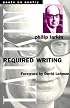 Required Writing: Miscellaneous Pieces 1955-1982 (Poets on Poetry)